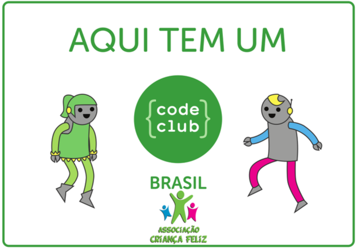 Aqui tem um {Code Club}